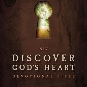NIV, Discover God's Heart Devotional Bible, Hardcover: Explore the King's Love for His People on a Cover-to-Cover Journey Through the Bible