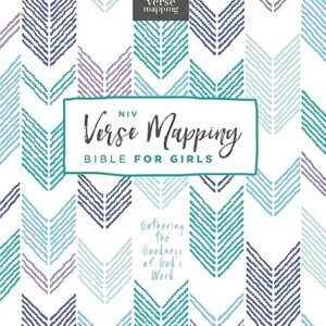 NIV, Verse Mapping Bible for Girls, Hardcover, Comfort Print: Gathering the Goodness of God's Word
