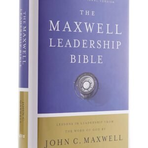 NIV, Maxwell Leadership Bible, 3rd Edition, Hardcover, Comfort Print